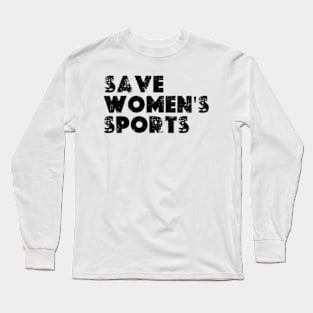 Save Women's Sports Long Sleeve T-Shirt